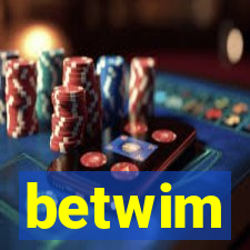 betwim
