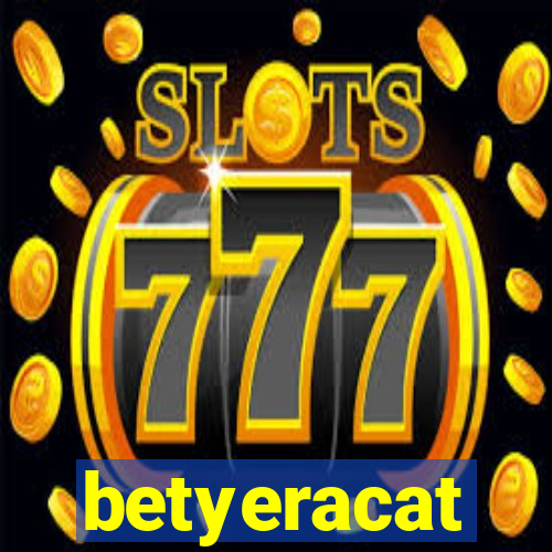 betyeracat