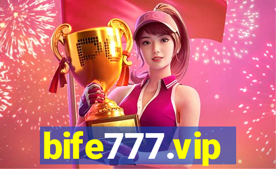 bife777.vip