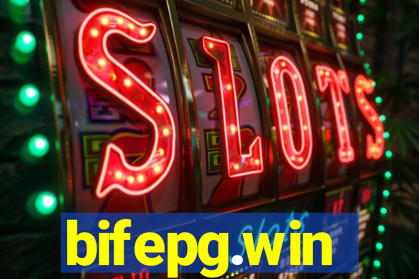 bifepg.win