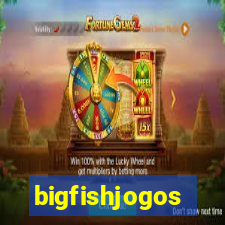 bigfishjogos