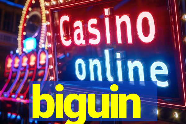 biguin