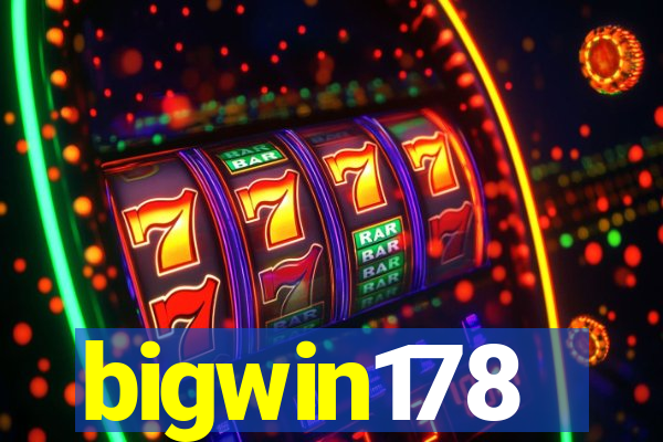 bigwin178