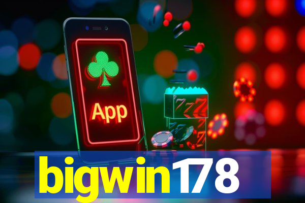 bigwin178