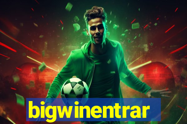 bigwinentrar