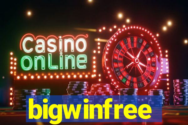 bigwinfree