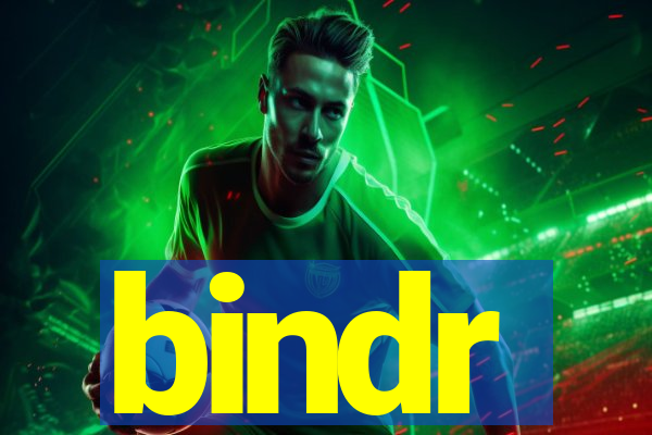 bindr