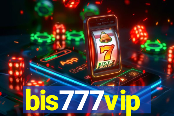bis777vip