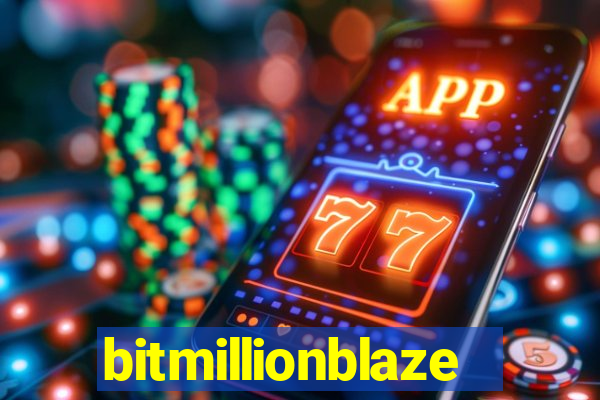 bitmillionblaze