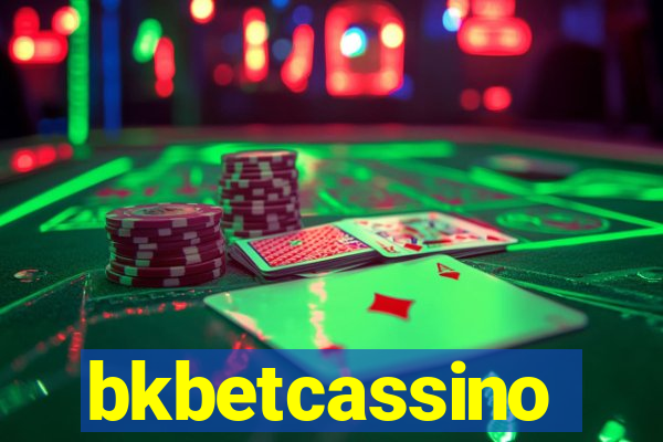 bkbetcassino