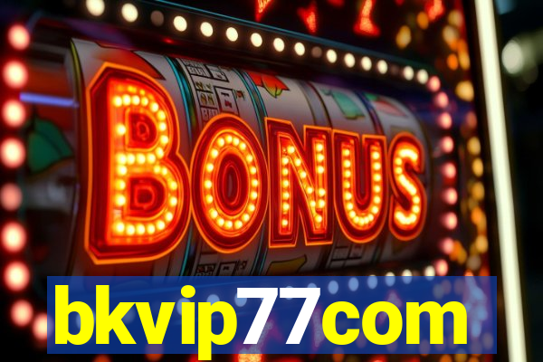 bkvip77com