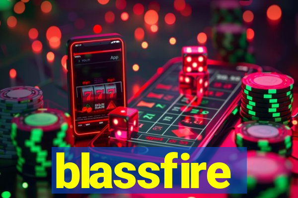 blassfire