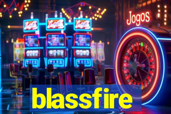 blassfire
