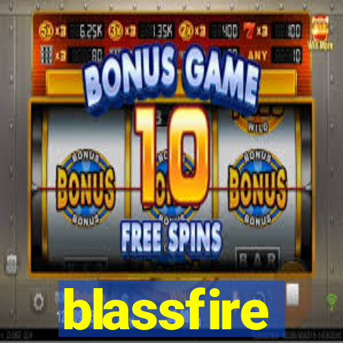 blassfire