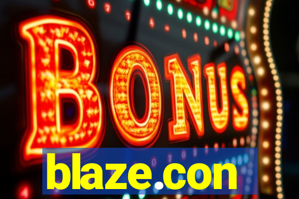 blaze.con