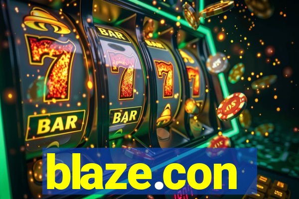blaze.con