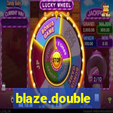 blaze.double