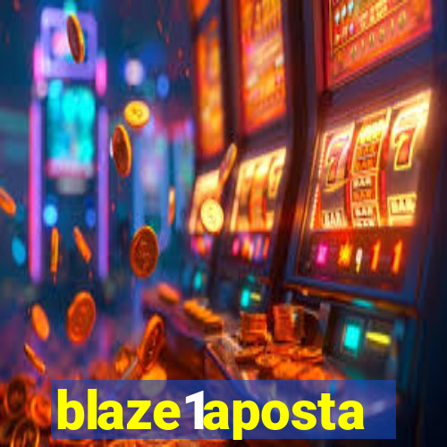 blaze1aposta