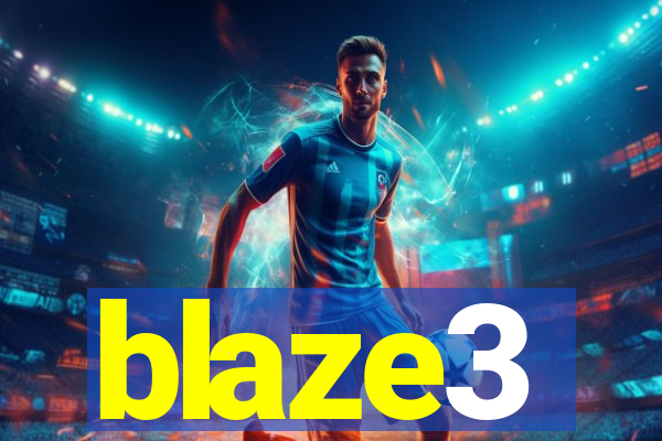 blaze3