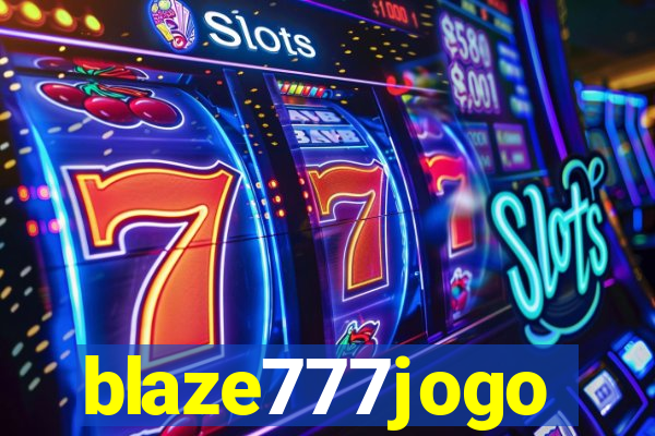 blaze777jogo