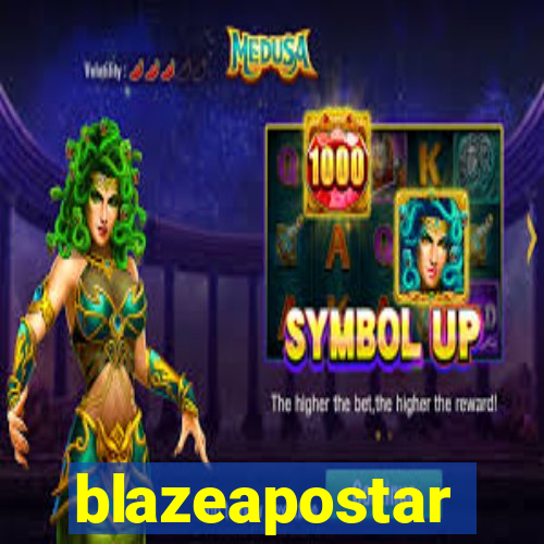 blazeapostar