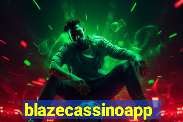 blazecassinoapp