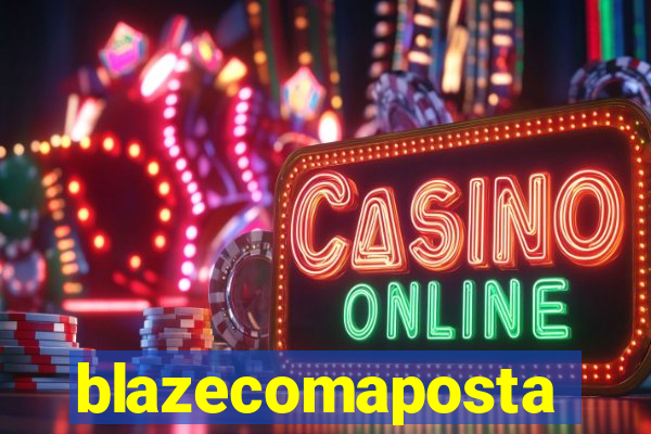 blazecomaposta