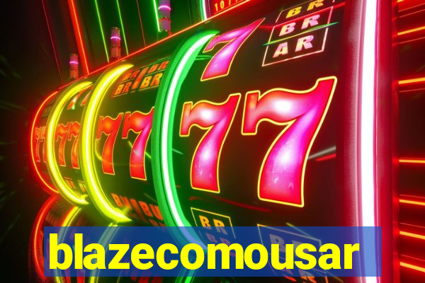 blazecomousar