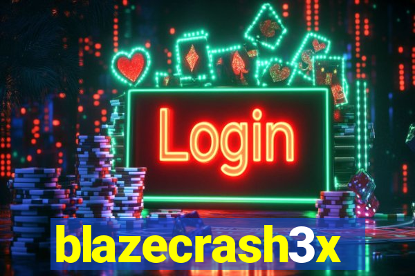 blazecrash3x