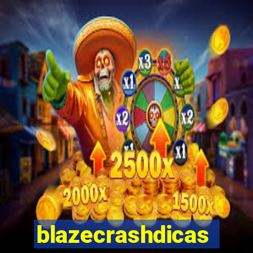 blazecrashdicas