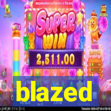blazed