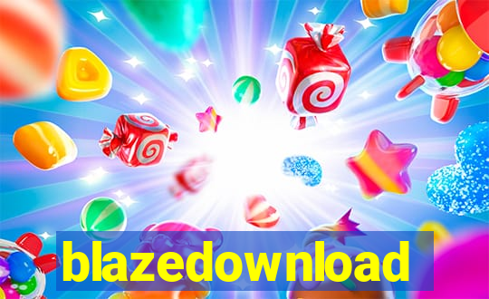 blazedownload