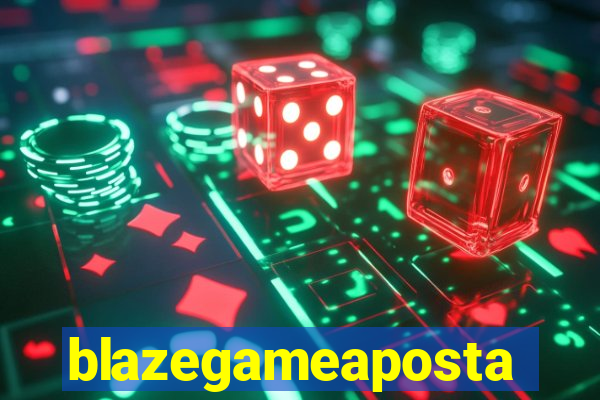 blazegameaposta