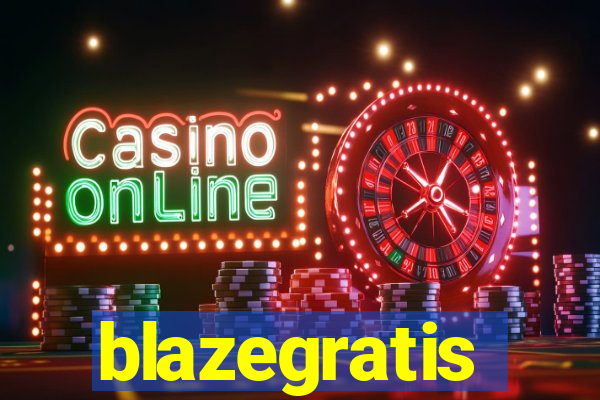blazegratis
