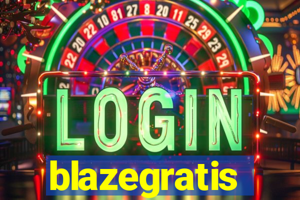 blazegratis