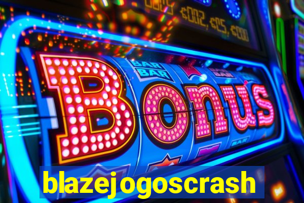 blazejogoscrash