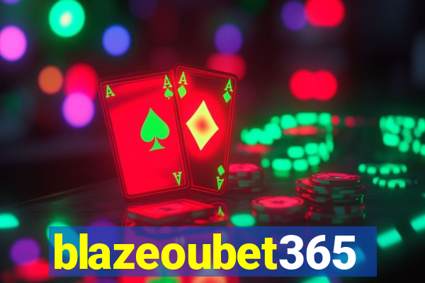 blazeoubet365