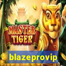 blazeprovip