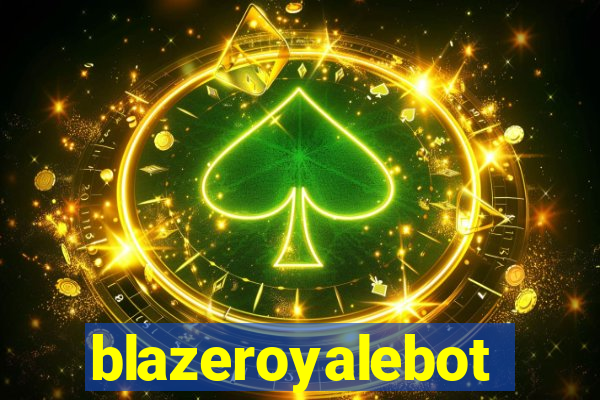 blazeroyalebot