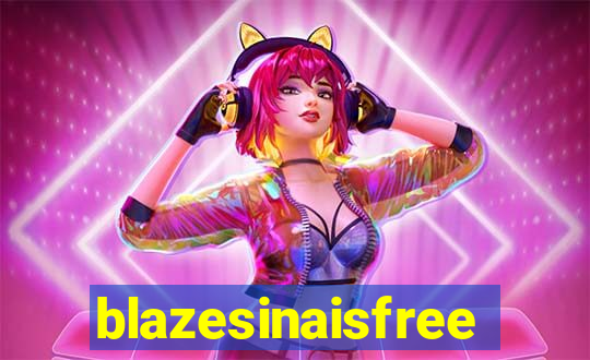 blazesinaisfree