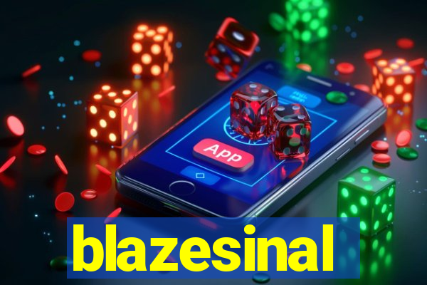 blazesinal