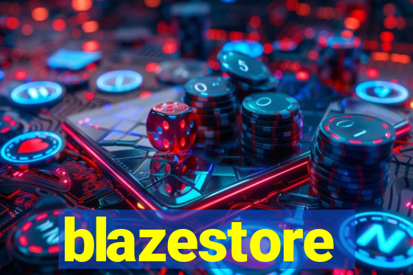 blazestore