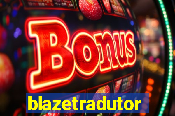 blazetradutor