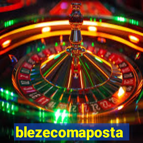 blezecomaposta