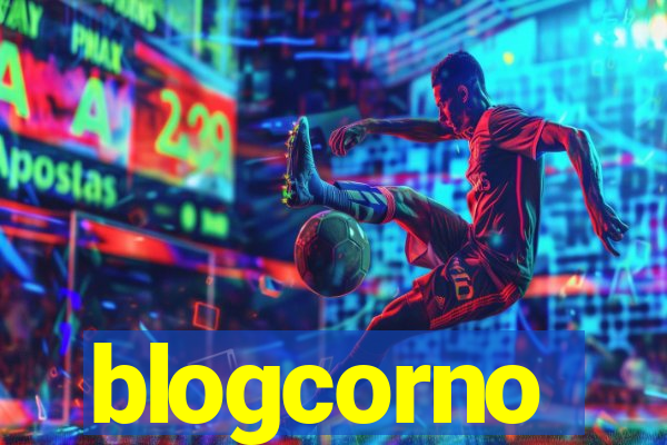 blogcorno