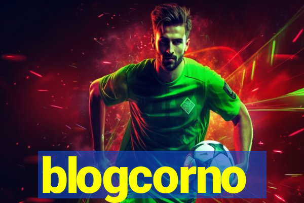 blogcorno