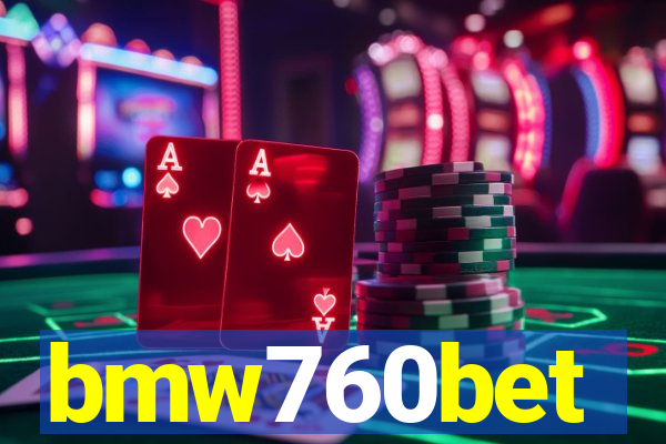 bmw760bet