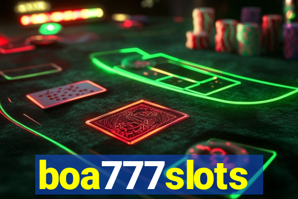 boa777slots