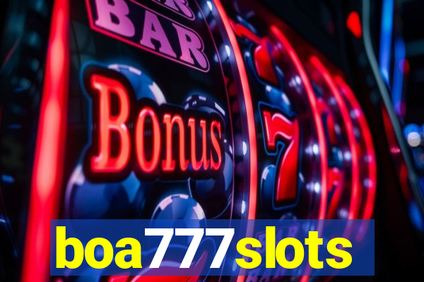 boa777slots