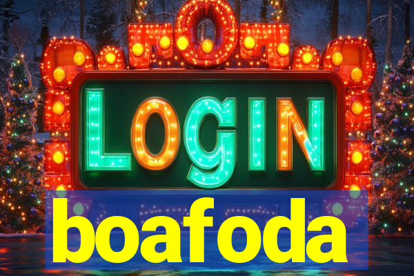 boafoda
